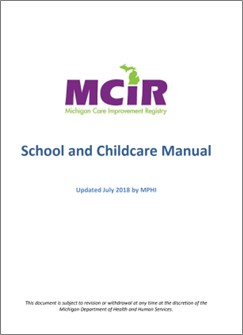 MCIR School and Childcare Manual